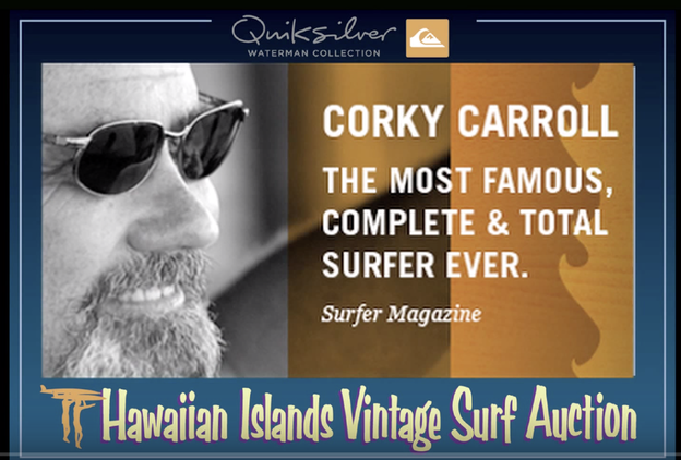 Corky Carroll, Most famous surfer ever